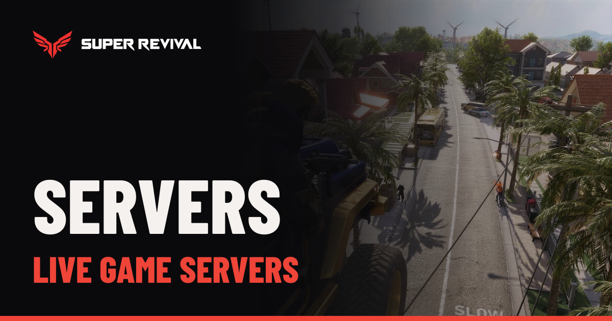 Game Servers & Status - SUPER REVIVAL